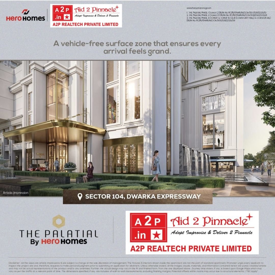  The PALATIAL by the hero homes Sector 104 Dwarka Expressway Gurgaon